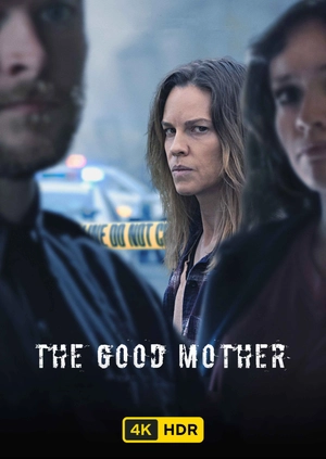 The Good Mother UHD HDR
