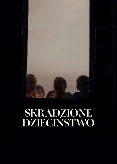 Skradzione dzieciństwo