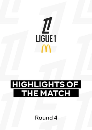 Ligue 1 25/26. Round 4. Match Recaps