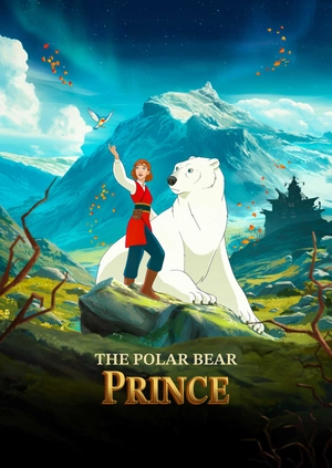 The Polar Bear Prince (Trailer)