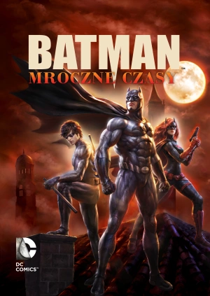 Batman: Mroczne czasy