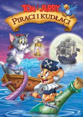 Tom i Jerry: Piraci i kudłaci — plakat