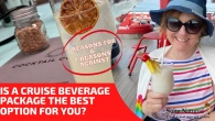 Is a Cruise Beverage Package Worth it?