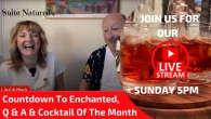 Suite Natured LIVE - Q&A, Enchanted Countdown and a Strong Cocktail