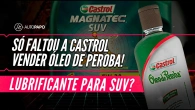 Lubrificante exclusivo para SUV é pura cara de pau