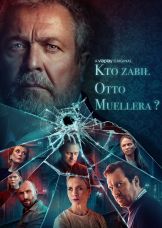 Kto zabił Otto Muellera? — plakat