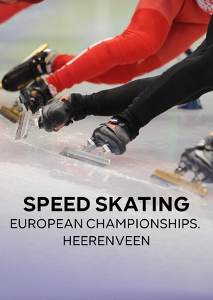 Speed Skating European Championships. Heerenveen