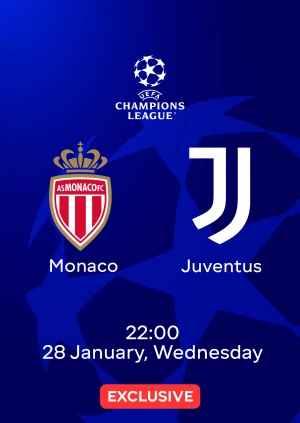 Monaco —  Juventus