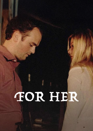 For Her