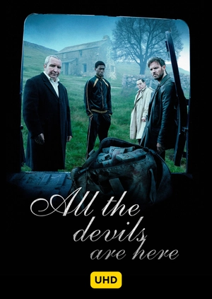 All the Devils are Here UHD