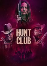 Hunt Club — plakat