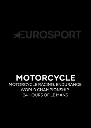 Motorcycle Racing. Endurance World Championship. 24 Hours of Le Mans