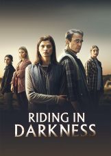 Riding in Darkness — plakat