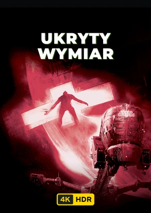 Ukryty wymiar UHD HDR