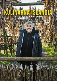 Kulinarna Islandia z Marco Cervetti