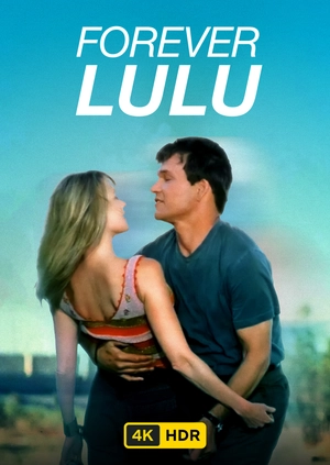 Forever Lulu UHD HDR
