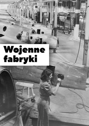 Wojenne fabryki