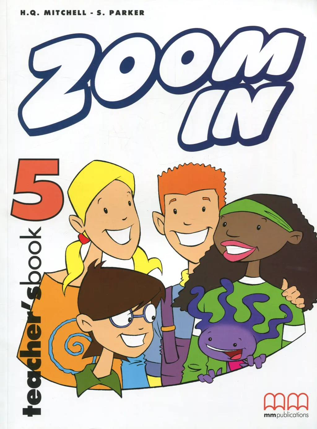 Обкладника "Zoom in 5. Teacher's Book" Обкладинка "Zoom in 5. Teacher's Book"