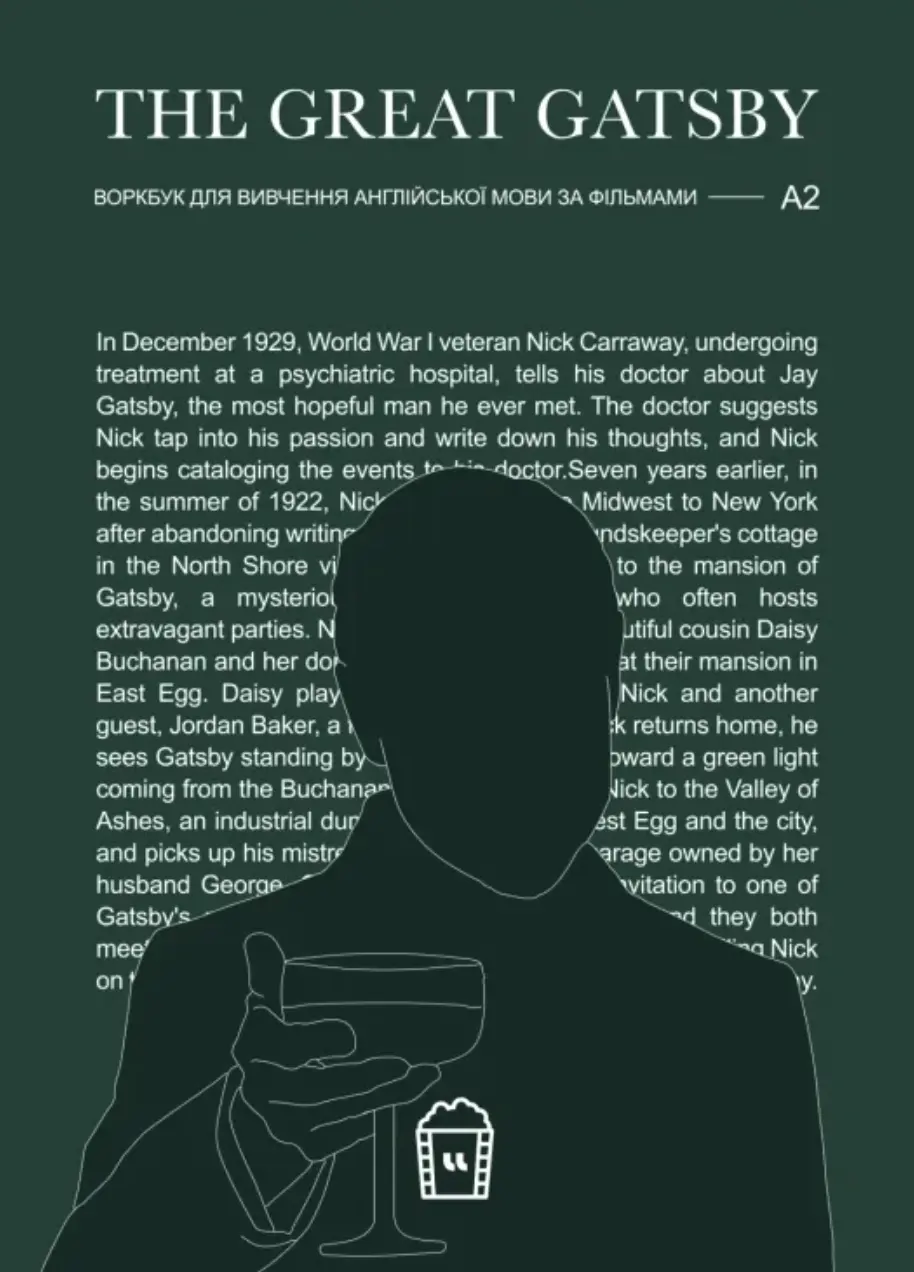Воркбук для вивчення англійської мови по фільмах. The great Gatsby (А2)