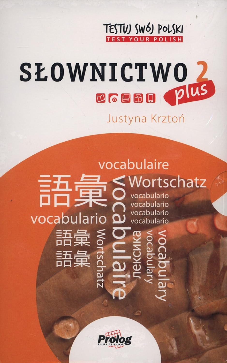 Testuj Swoj Polski PLUS - Slownictwo 2. Крзтон Юстина