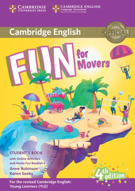 Обкладника "Fun for Movers (4th Edition). Student's Book with Online Activities + Audio and Home Fun Booklet 4" Обкладинка "Fun for Movers (4th Edition). Student's Book with Online Activities + Audio and Home Fun Booklet 4"