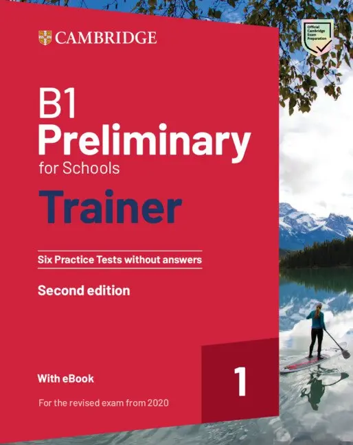 Обкладинка "Trainer1: B1 Preliminary for Schools. Six Practice Tests without Answers"