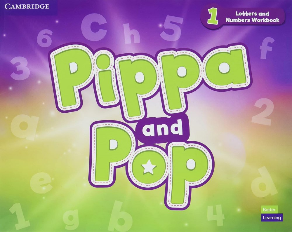 Pippa and Pop 1. Letters and Numbers Workbook. Ніксон...
