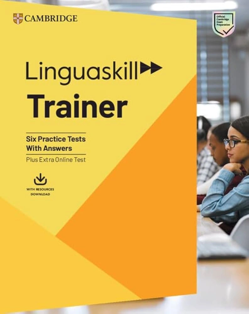 Trainer Linguaskill. Trainer B1 to C1 with Answers + Downloadable Audio