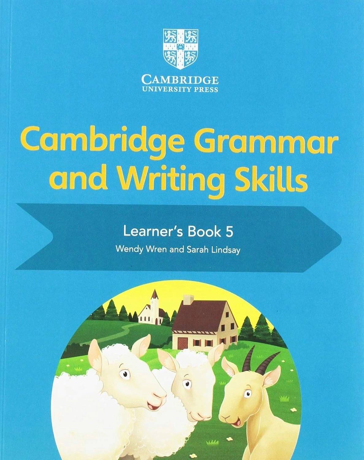 Cambridge Grammar and Writing Skills. Learner's Book 5