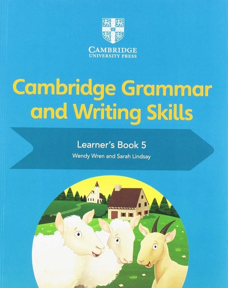 Cambridge Grammar and Writing Skills. Learner's Book 5