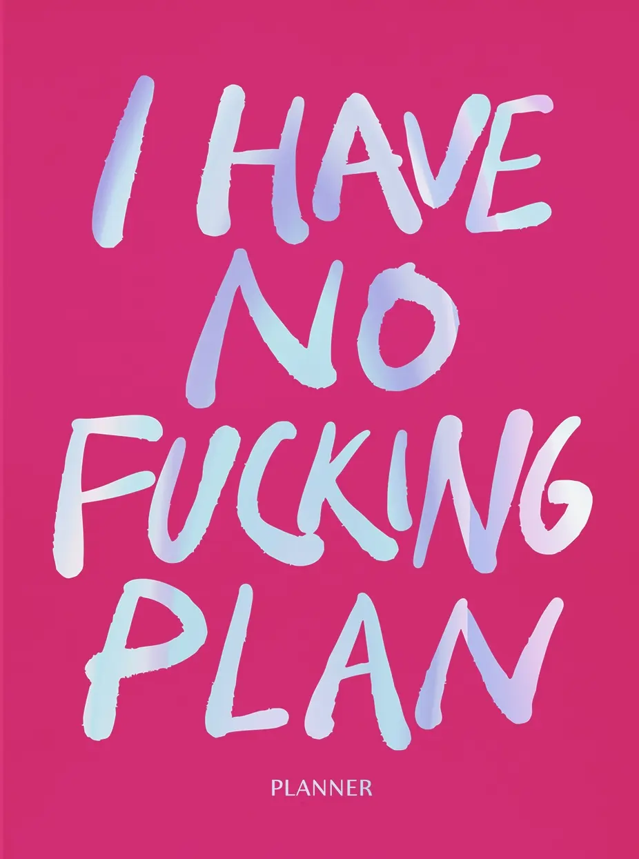Блокнот для планування "I HAVE NO PLAN" рожевий