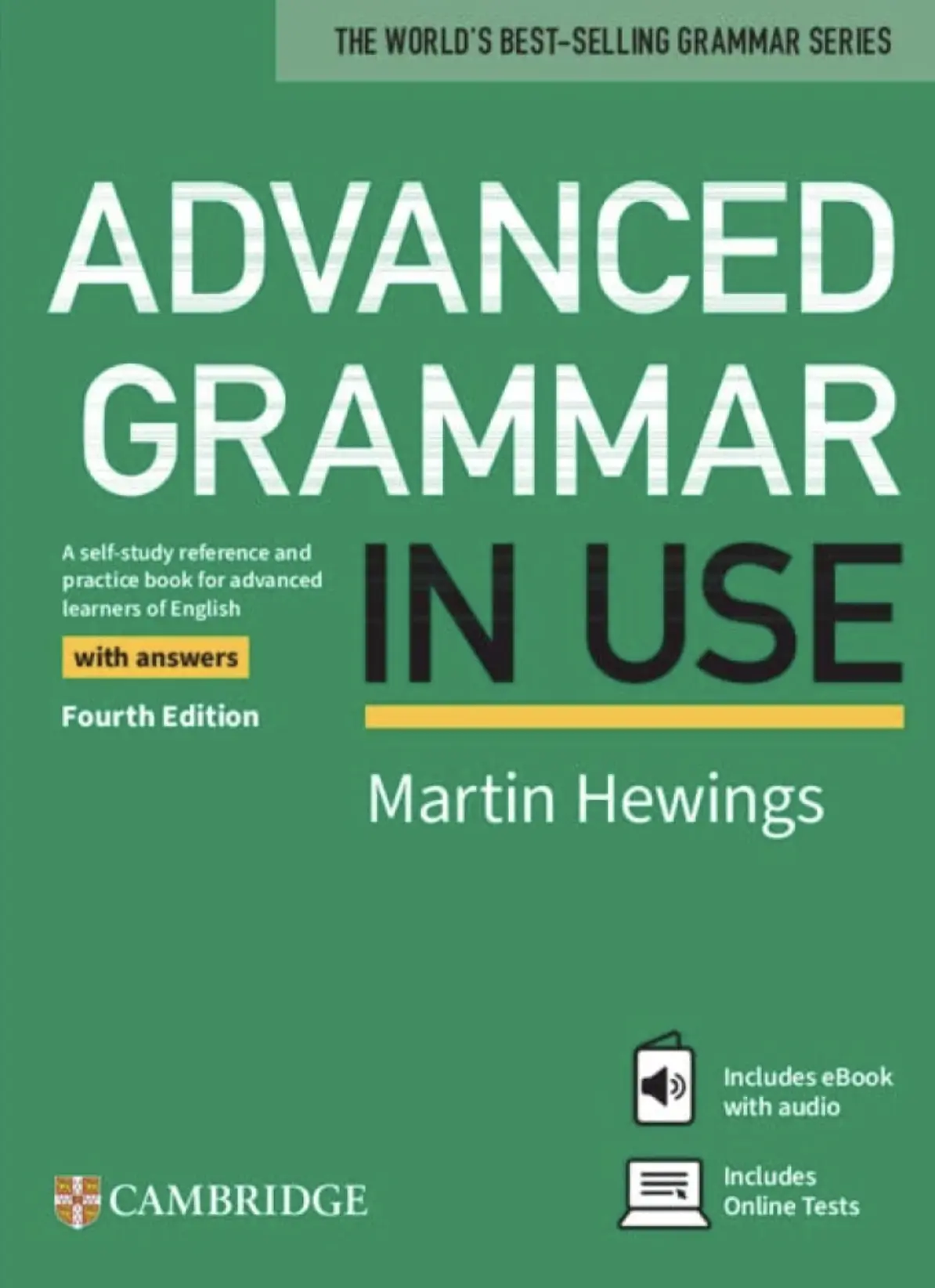 Advanced Grammar in Use (4th Edition). Book with Answers and eBook and Online Test