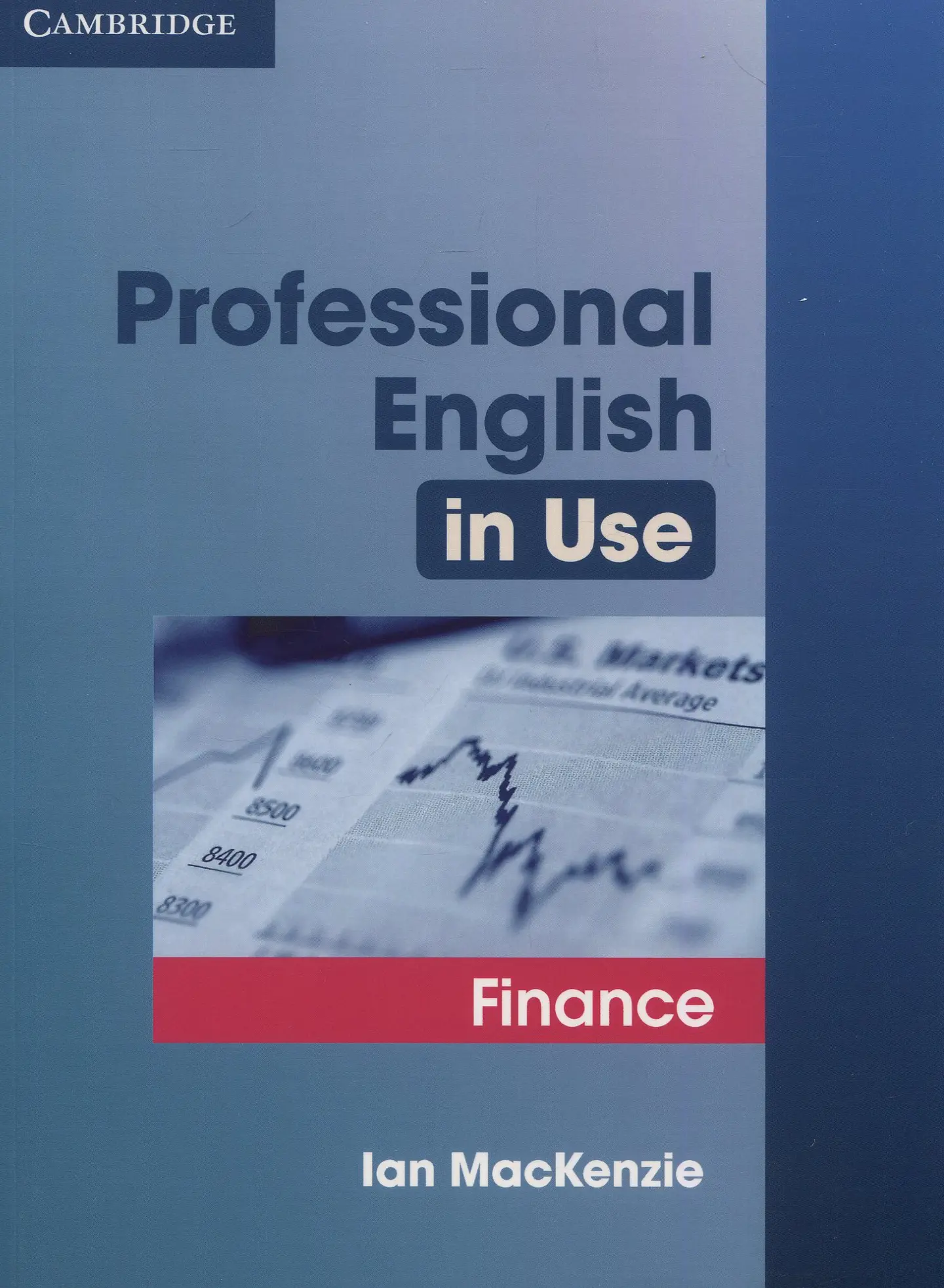 Professional English in Use. Finance