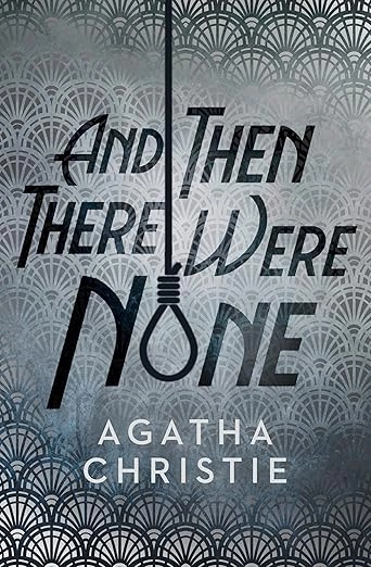 And Then There Were None