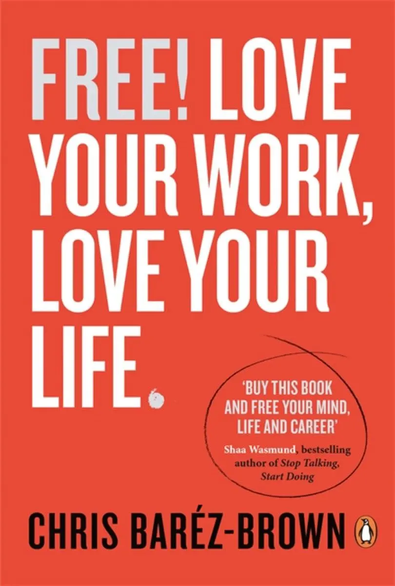 Обкладника "Free! Love Your Work, Love Your Life" Обкладинка "Free! Love Your Work, Love Your Life"