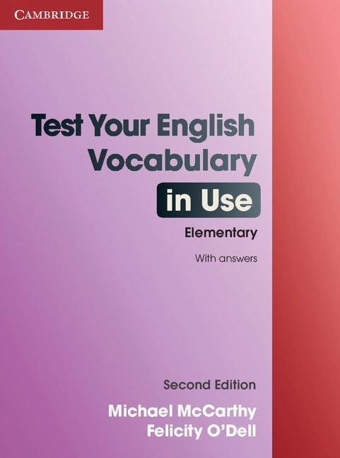 Test. Your English Vocabulary in Use (2nd Edition). Elementary with Answers