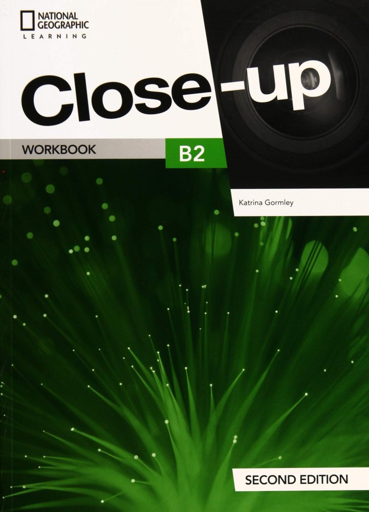 Close-Up (2nd Edition). Level B2. Workbook. Гормлі...