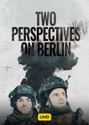 Two Perspectives on Berlin UHD
