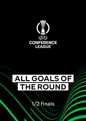 UEFA Conference League 25/26. 1/2 finals. 2nd legs. All Goals of the Round