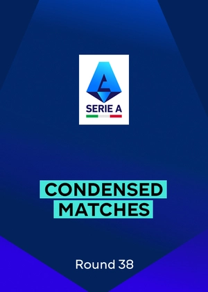 Serie A 25/26. Round 38. Condensed Matches