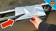Wrap Tin Foil around your Balcony and WATCH WHAT HAPPENS(Genius Trick)