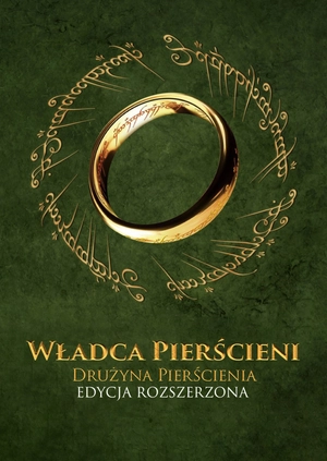 Władca Pierścieni: Drużyna Pierścienia (Edycja rozszerzona)