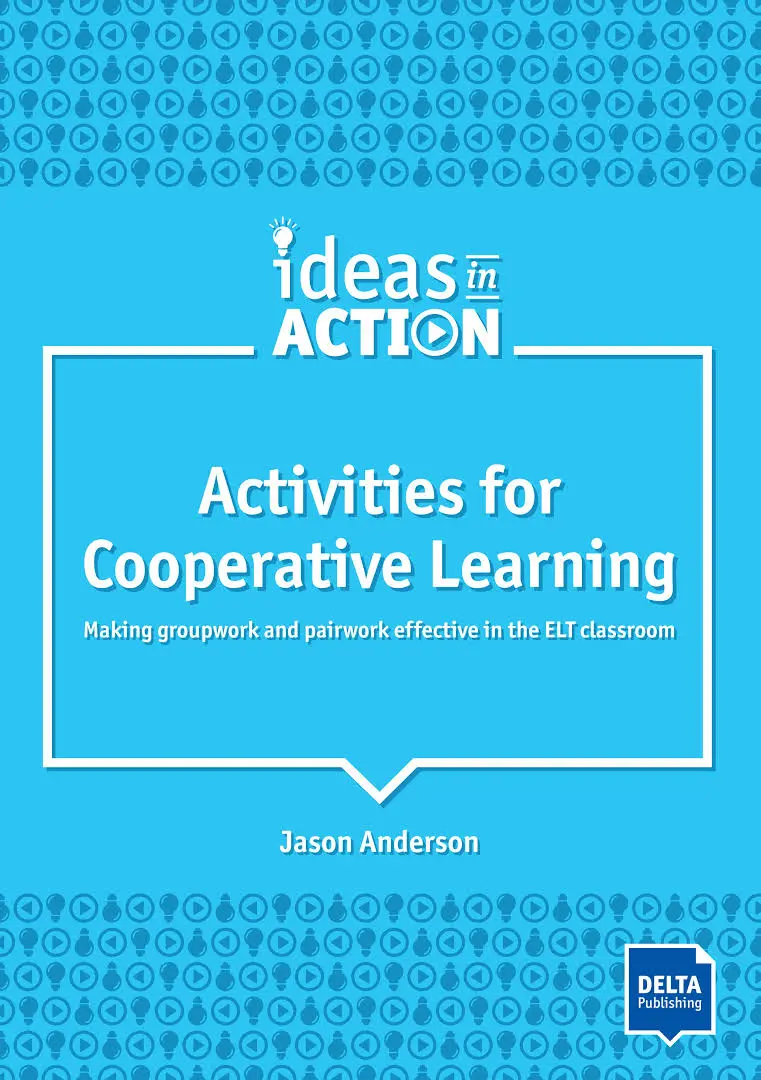Ideas in Action: Activities for Cooperative Learning
