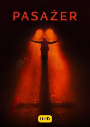 Pasażer UHD — plakat