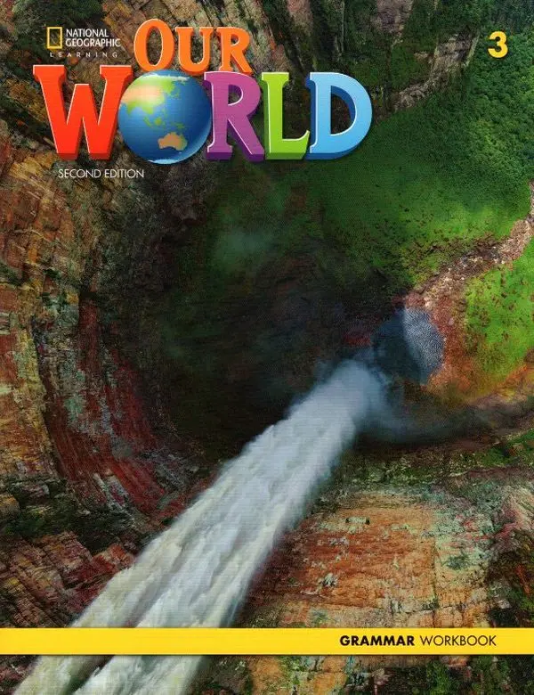 Our World (2nd Edition) 3 Grammar. Workbook