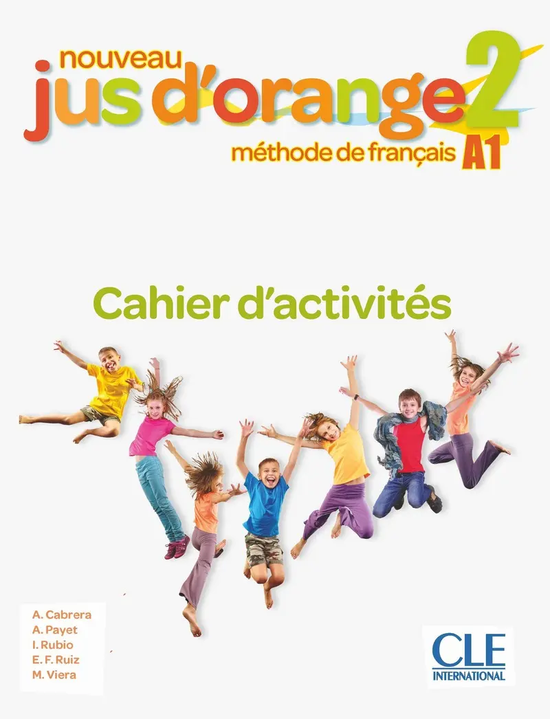 Jus D'orange Nouveau 2 (A1) Cahier d`exercices