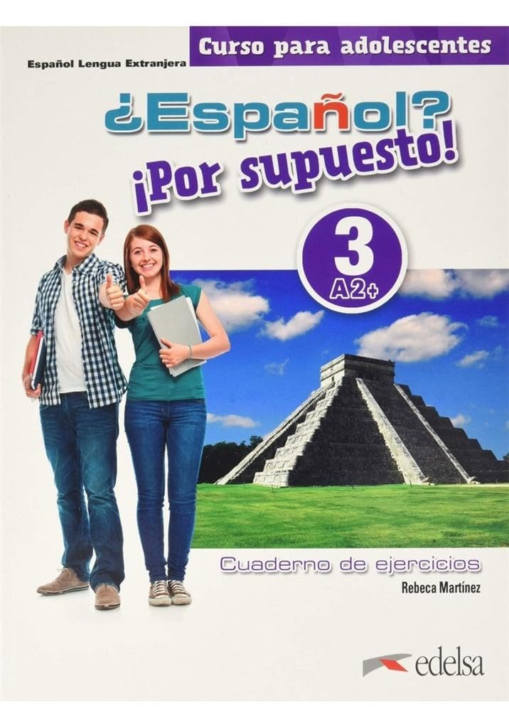 Espanol Por supuesto 3 (A2+) Cuaderno de Ejercicios...