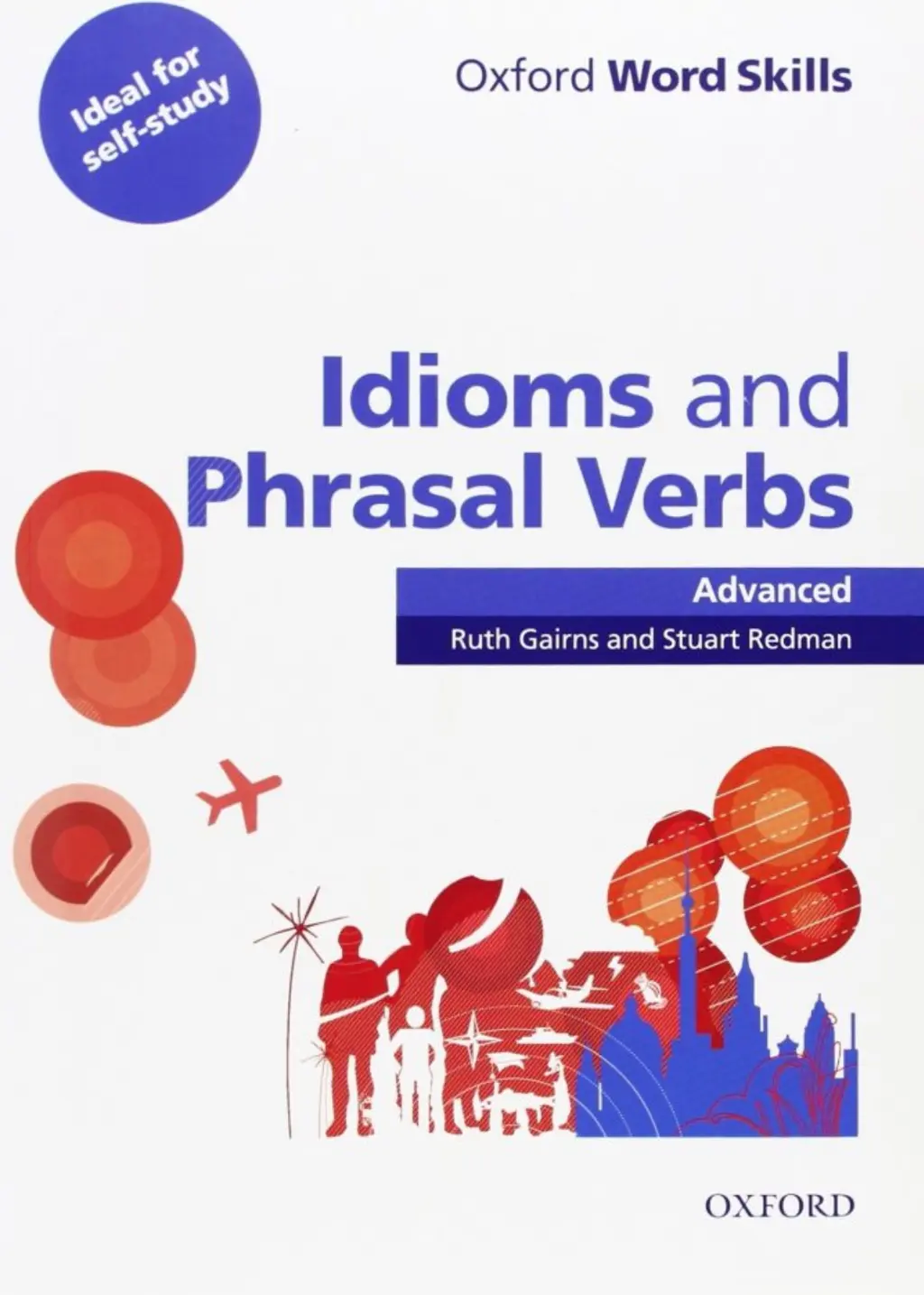 Обкладника "OWS: Idioms And Phrasal Verbs Advanced Student Book With Key" Обкладинка "OWS: Idioms And Phrasal Verbs Advanced Student Book With Key"