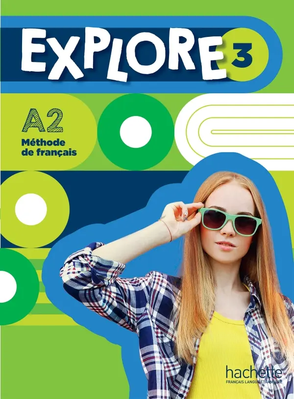 Explore: Niveau 3 Livre de l'eleve