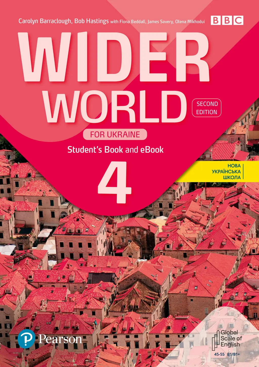 Обкладинка "Wider World 2nd Ed for Ukraine 4. Student's Book +eBook"